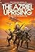 The Azriel Uprising
