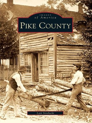 Pike County (Images of America)