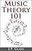 Music Theory 101: The Basics of Music Theory