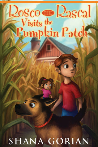 Rosco the Rascal Visits the Pumpkin Patch (Kindle Edition)