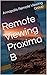 Remote Viewing Proxima b