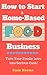 How to Start a Home-Based F...