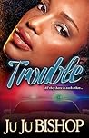 Trouble- Classic ...