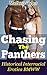 Chasing The Panthers: Historical Interracial Erotica BMWW