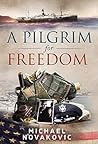 A Pilgrim for Fre...