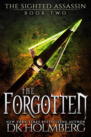 The Forgotten (The Sighted Assassin, #2)