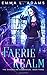 Faerie Realm (The Changeling Chronicles #3)