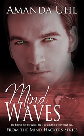 Mind Waves (Mind Hackers, #1)