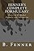 Fenner's Complete Formulary: Part I & II (Volume 1)
