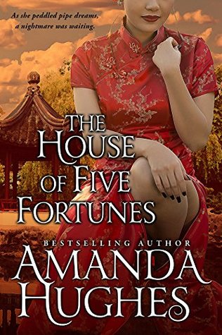 The House of Five Fortunes (Bold Women of the 19th Century, #3)