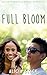 Full Bloom