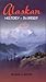 Alaskan History-- In Brief