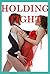 Holding Tight: Five First Lesbian Sex Erotica Stories