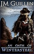 An Oath of Wintersteel
