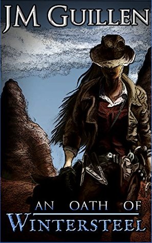 An Oath of Wintersteel (A Sojourn Into Twilight , #1)