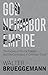 God, Neighbor, Empire: The ...