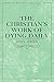The Christian’s Work of Dyi...