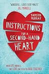 Instructions for a Second-hand Heart by Tamsyn Murray