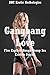 Gangbang Love: Five Explicit Rough Group Sex Erotica Stories