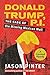 Donald Trump, P.I.: The Case of the Missing Mexican Wall