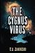 The Cygnus Virus