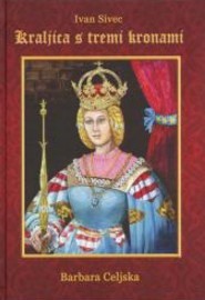 Kraljica s tremi kronami ( (Hardcover)