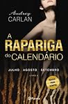 A Rapariga do Calendário - Livro 3 by Audrey Carlan