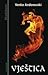 Vještica: Roman u sirovom s...