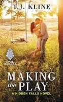 Making the Play (Hidden Falls #1)