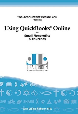 Using QuickBooks Online for Small Nonprofits & Churches (The Accountant Beside You)