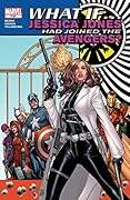 What If... Jessica Jones Had Joined The Avengers? #1