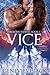 Vice (Fireborn Wolves, #1)