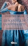 Le scandale de la suffragette by Courtney Milan