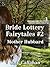 Bride Lottery Fairytales #2:  Mother Hubbard: A post-apocalyptic romance