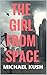 The Girl From Space (1+1 Book 1)