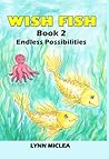 Wish Fish 2: Endless Possibilities