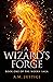 A Wizard's Forge (The Woern...