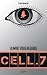 Cell 7 by Kerry Drewery