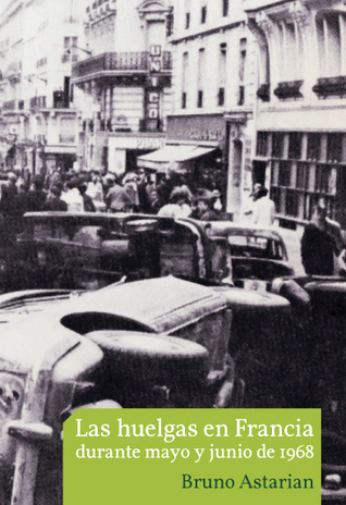 Las huelgas en Francia durante mayo y junio de 1968