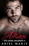 Adrian (The Dark Shadows #4) Adrian