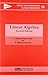 Linear Algebra (Texts and Readings in Mathematics, #19)