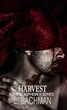Harvest (The Blasphemer Series #2)