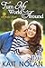 Turn My World Around (Wishful, #6)