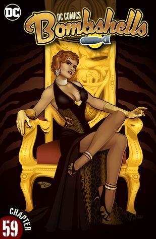 DC Comics Bombshells (Digital First), #59, 2 September 2016: Men Who Would Be Kings, Part 2