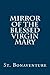 Mirror of the Blessed Virgin Mary
