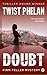 Doubt (Finn Teller Corporate Spy Mystery #3) (Finn Teller, Corporate Spy Mystery)