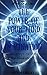 The Power Of Your Mind And ...