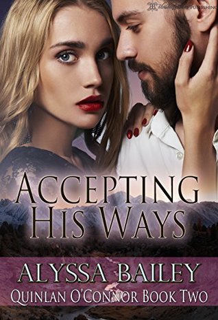 Accepting His Ways (The O'Connors: Quinlan #2)