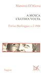 A Mosca l'ultima ...