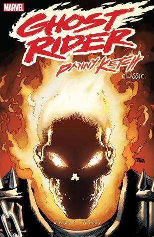 Ghost Rider: Danny Ketch Classic, Vol. 2 (Paperback)